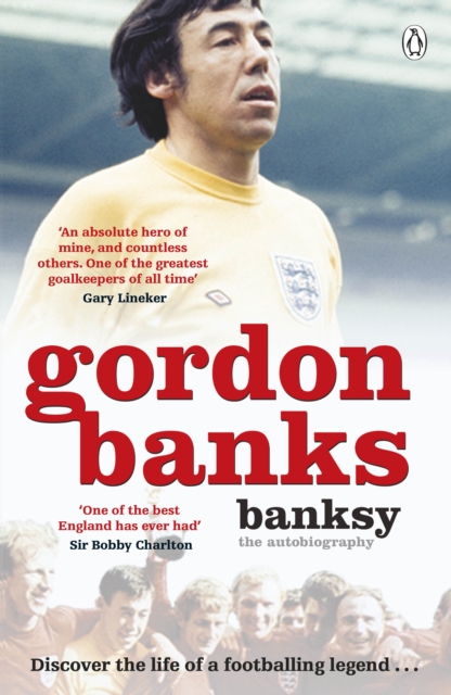 Cover of Banksy : The Autobiography of an English Football Hero