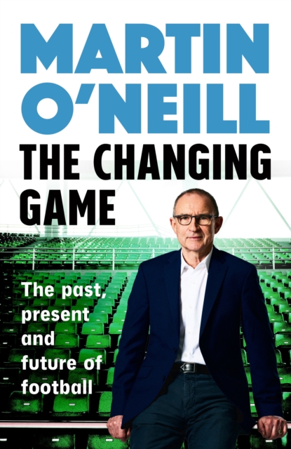 Cover of Changing Game : The secrets of playing to win by Celtic's stellar manager