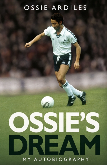 Cover of Ossie's Dream : My Autobiography