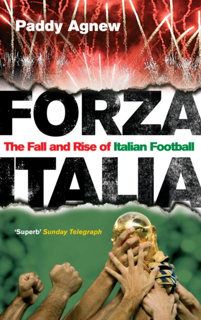 Cover of Forza Italia : The Fall and Rise of Italian Football