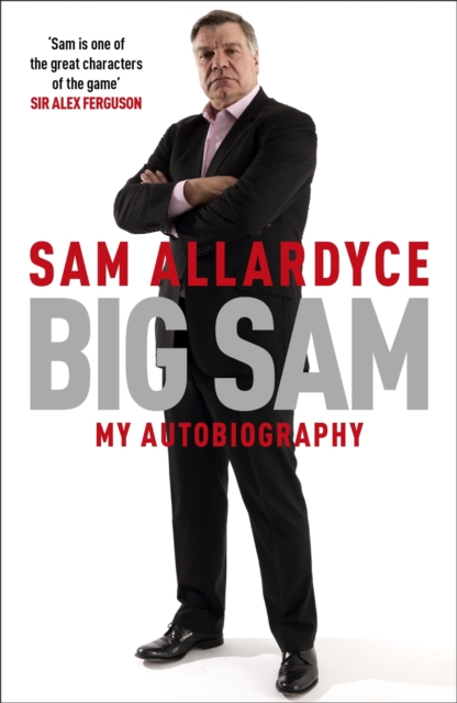 Cover of Big Sam: My Autobiography