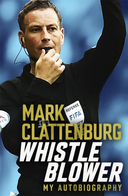 Cover of Whistle Blower : My Autobiography