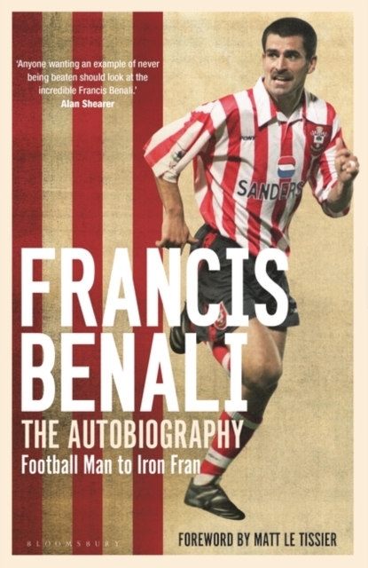 Cover of Francis Benali : The Autobiography: Shortlisted for THE SUNDAY TIMES Sports Book Awards 2022
