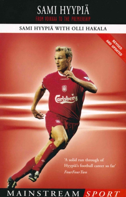 Cover of Sami Hyypi : From Voikkaa to the Premiership