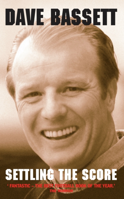 Cover of Dave Bassett - Settling the Score