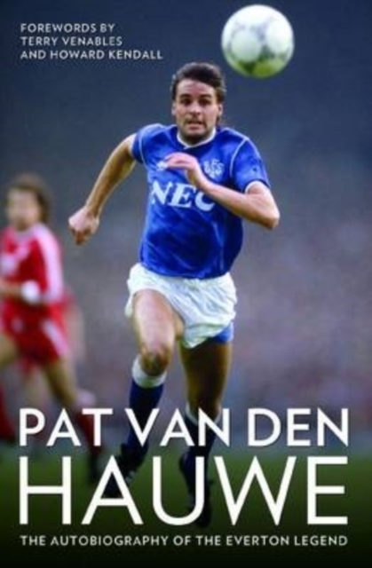 Cover of Pat Van Den Hauwe - My Autobiography