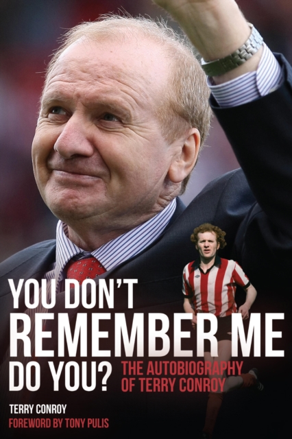 Cover of You Don't Remember Me, Do You? : The Autobiography of Terry Conroy