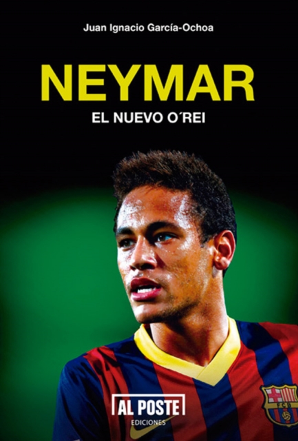 Cover of Neymar : El nuevo O'Rei