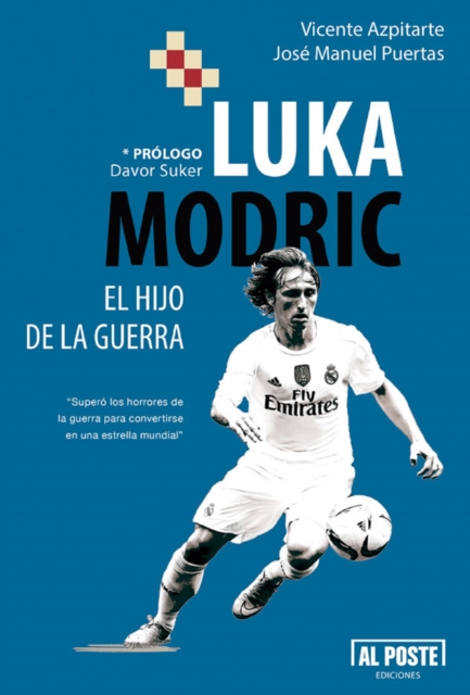 Cover of Luka Modric : El hijo de la guerra
