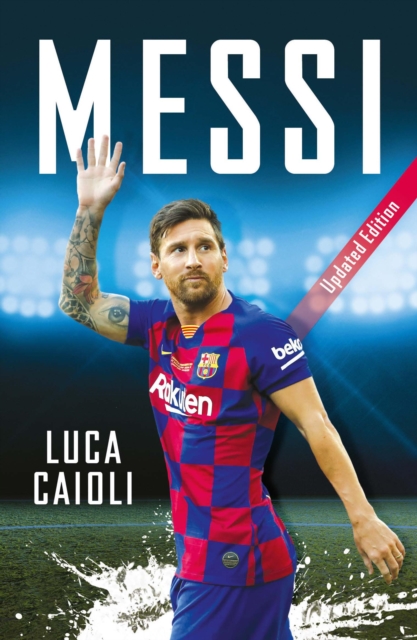 Cover of Messi : 2020 Updated Edition