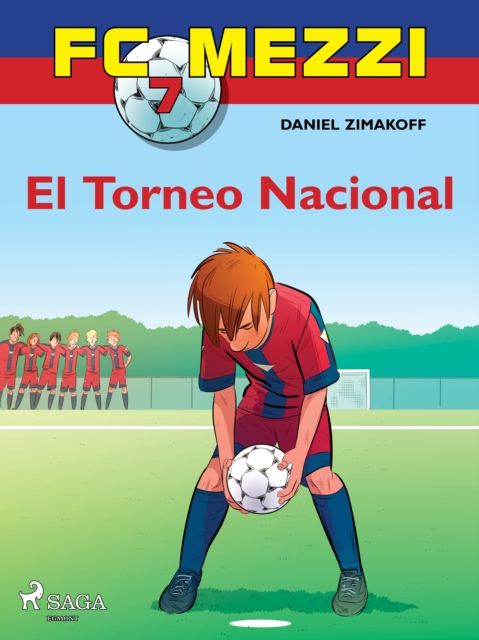 Cover of FC Mezzi 7: El Torneo Nacional