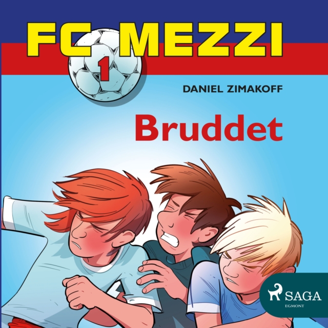 Cover of FC Mezzi 1 - Bruddet