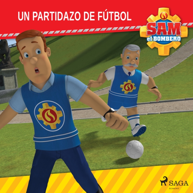 Cover of Sam el Bombero - Un partidazo de futbol