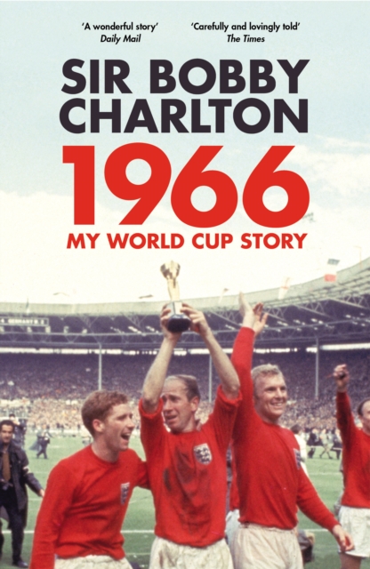 Cover of 1966 : My World Cup Story