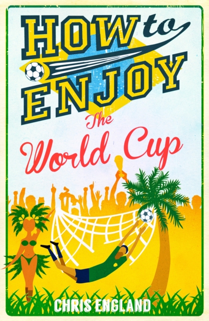 Cover of How to Enjoy the World Cup