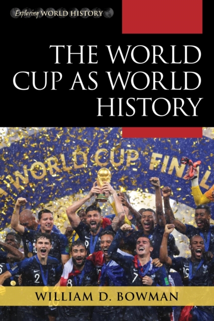 Cover of The World Cup as World History