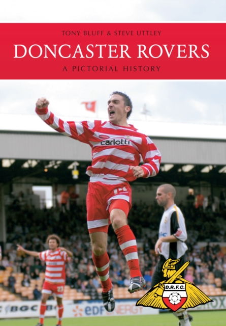 Cover of Doncaster Rovers : A Pictorial History