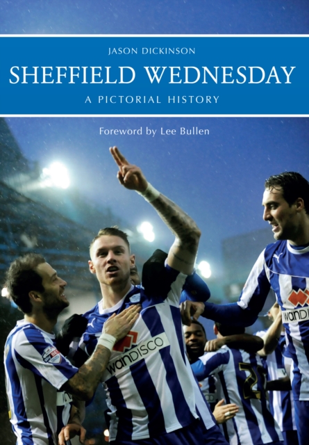 Cover of Sheffield Wednesday a Pictorial History
