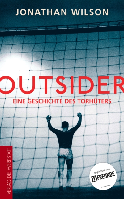 Cover of Outsider : Eine Geschichte des Torhuters