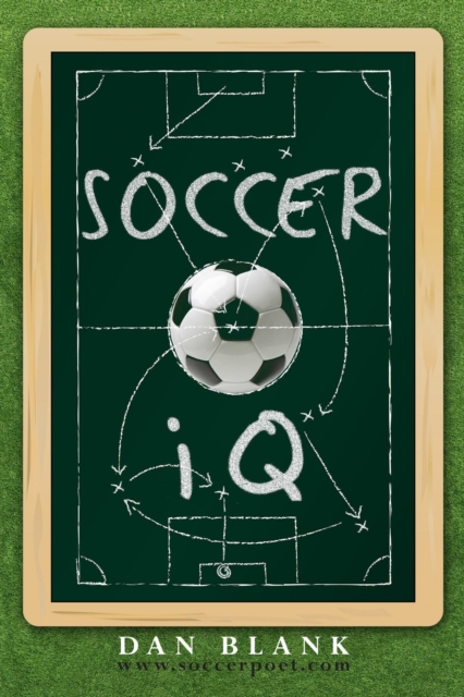 Cover of Soccer iQ Vol. 1 - Things That Smart Players Do