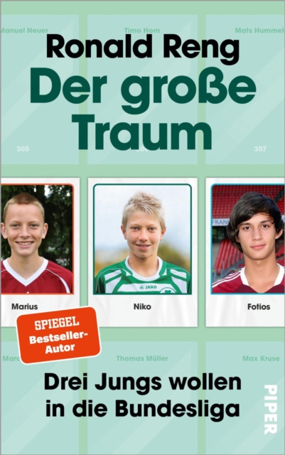Cover of Der groe Traum : Drei Jungs wollen in die Bundesliga