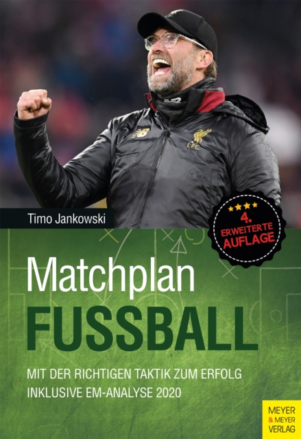 Cover of Matchplan Fuball : Mit der richtigen Taktik zum Erfolg. Inklusive EM-Analyse 2021
