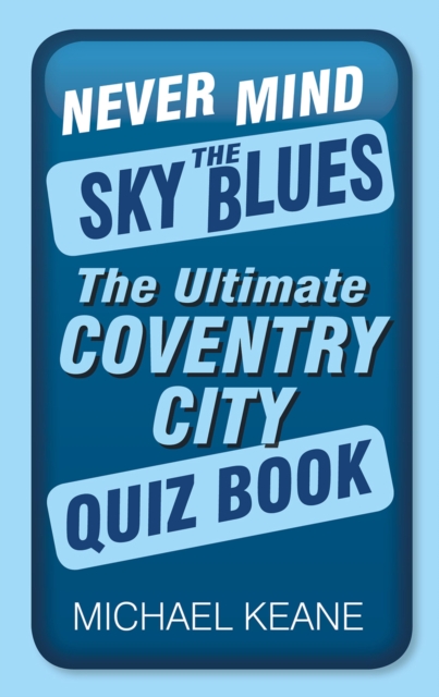 Cover of Never Mind the Sky Blues